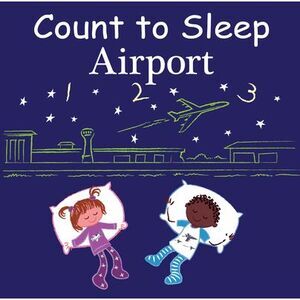 Count to Sleep Airport -- Adam Gamble